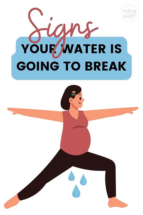 Signs Your Water Is Going To Break