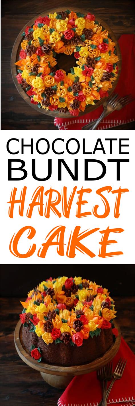 Chocolate Bundt Harvest Cake - this cake needs just a few cake ...
