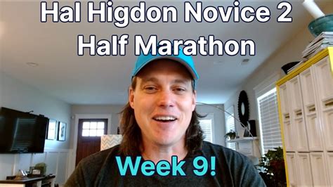 Half Marathon Training Week 9! Hal Higdon Novice 2 Running Plan - YouTube