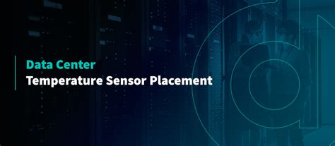 Data Center - Temperature Sensor Placement | DataSpan