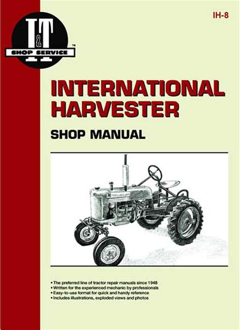 I & T SHOP SERVICE MANUAL - Farmall A, B, C, CUB, H, M, M-TA, MD, SUPER ...