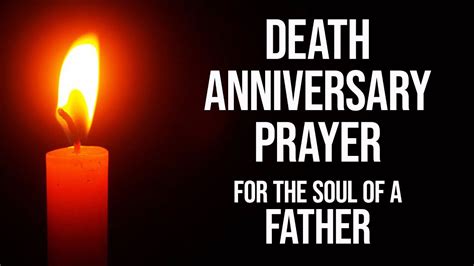 DEATH ANNIVERSARY PRAYER | Prayer for the Soul of a Father | Message to Deceased Father in ...