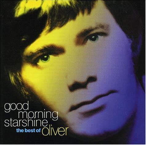 Good Morning Starshine: The Best of Oliver (2005) - Oliver Albums - LyricsPond