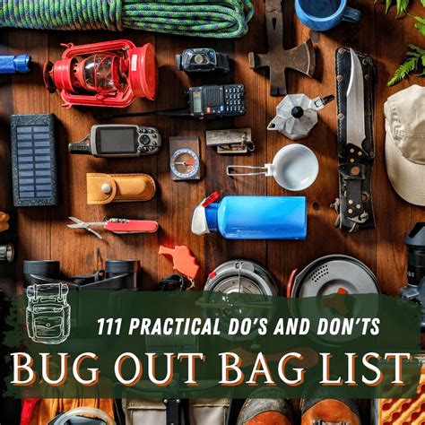 Bug Out Bag List - 111 Practical Do's And Don'ts For 2024