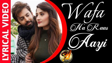 wafa na raas aayi lyrics | wafa na raas aayi song jubin nautiyal lyrics - YouTube