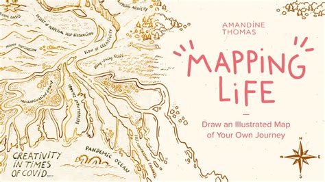 Mapping Life: Draw an Illustrated Map of Your Own Journey | Amandine Thomas | Skillshare