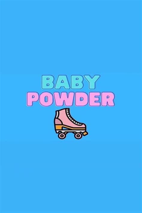 Baby Powder Lyrics Meaning at Jack Wuest blog