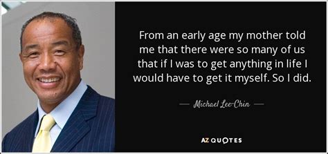 TOP 14 QUOTES BY MICHAEL LEE-CHIN | A-Z Quotes