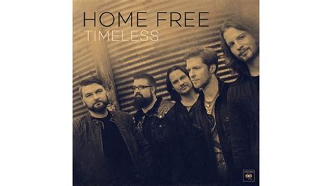 Home Free Announces Everlasting New Album 'Timeless' To Be Released 9/22 - The Country Note