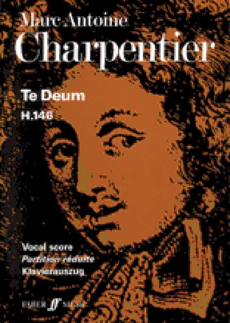 Te Deum: Choral Vocal Score: Marc-Antoine Charpentier | Sheet Music