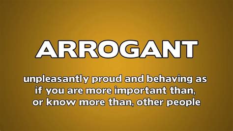 Arrogant Meaning