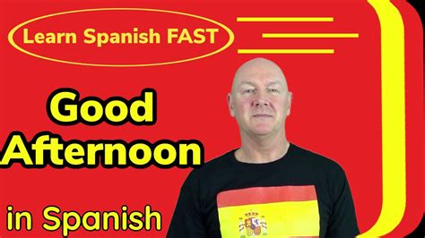 Learn Spanish | How To Say "Good Afternoon" in Spanish | Learn Spanish ...