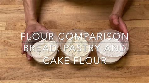 Flour Comparison: Bread, pastry, and cake flour - YouTube