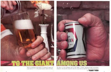 Andre The Giant holding a 12oz can of beer from a 1981 Sports Illustrated Article. (1st post ...