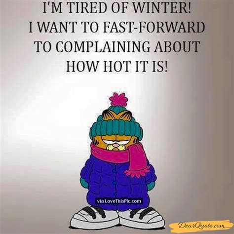 I Am Tired of Winter I Want To.... #tired #winter. See more: https ...