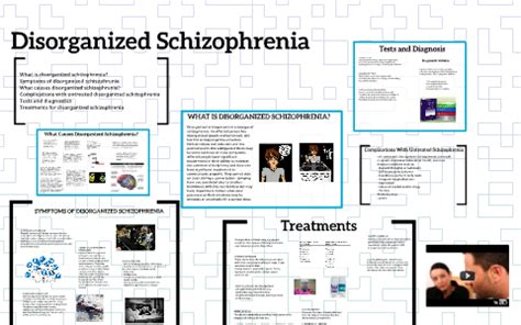 Disorganized Schizophrenia by Erin Molloy on Prezi