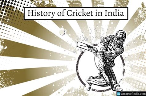 Know about the history of Cricket in India - History