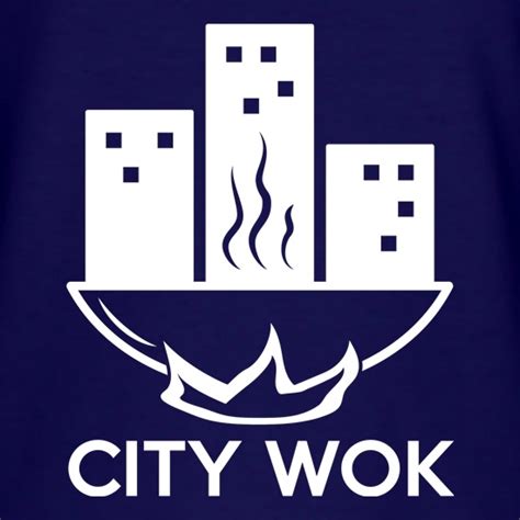 City Wok T Shirt By CharGrilled