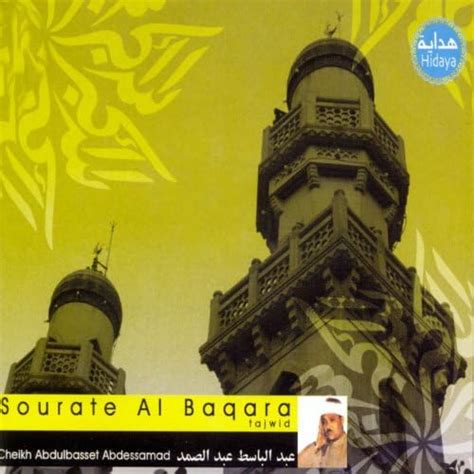 Spiele Sourate Al Baqara (Tajwid) von Cheikh Abdulbasset Abdessamad auf ...