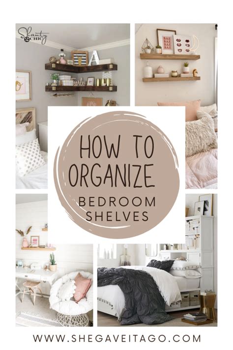 How to Organize your Bedroom Shelves | She Gave It A Go