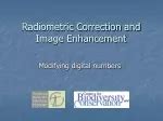 PPT - Radiometric Correction PowerPoint Presentation, free download - ID:372431