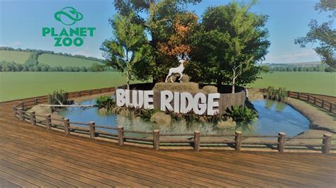 Planet Zoo Sandbox Mode - Blue Ridge Zoo - EP.1 - The Entrance - YouTube