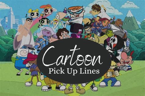 940+ Cartoon Pick Up Lines (2024) Epic Laughs