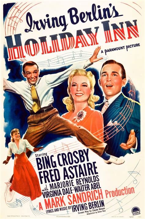 Revisit the Holiday Inn movie, starring Bing Crosby & Fred Astaire ...