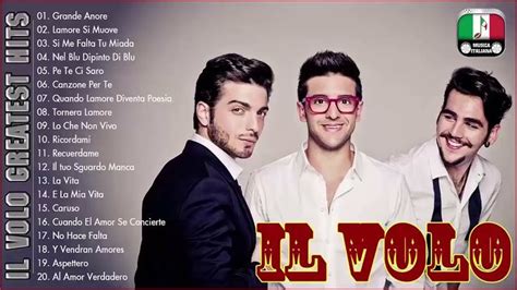 IL Volo Best Songs Of All Time - IL Volo Greatest Hits Full Album Live ...