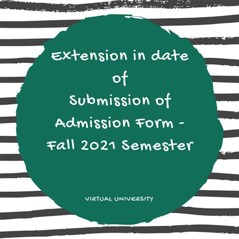 Extension in Virtual University Admission 2021