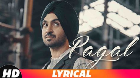 PAGAL (Lyrical Video) | Diljit Dosanjh | New Punjabi Songs 2018 ...