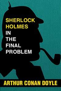 Sherlock Holmes in The Final Problem - Super Large Print