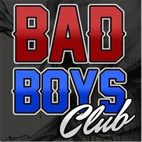 Bad Boys Club Online Radio by Facebook Bad Boys Club Reunion ...