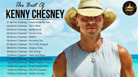 Kenny chesney greatest hits best songs of kenny chesney 2022 kenny ...