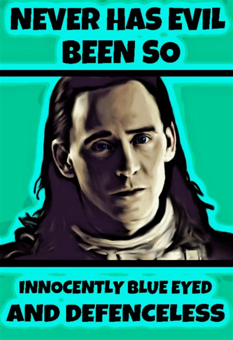 Never Has Evil-(Loki) by MischievousMonster on DeviantArt