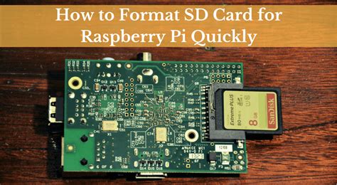 How to Format SD Card for Raspberry Pi Quickly