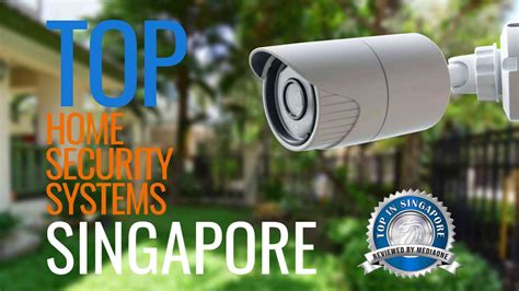 Top Home Security Systems in Singapore