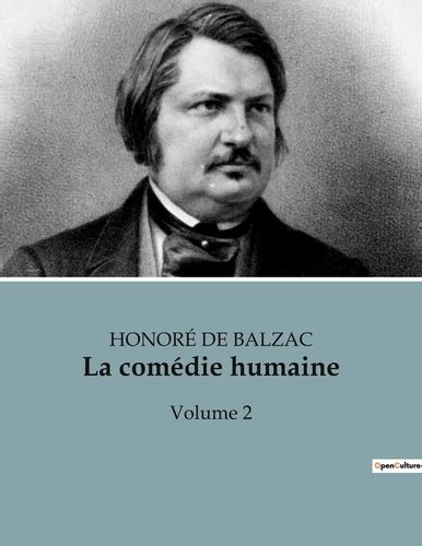 La comédie humaine - Volume 2 de Honoré de Balzac - Livre - Decitre