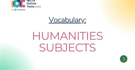 Humanities subjects | IELTS Online Tests