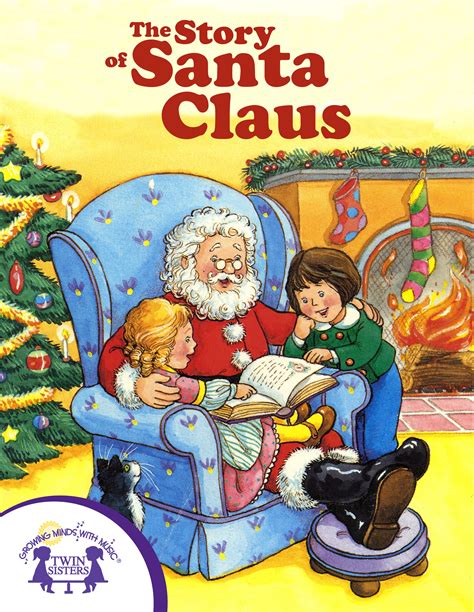 The Story of Santa Claus