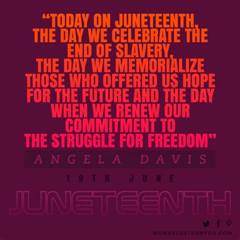 Juneteenth Quotes - 7754 » WordsJustforYou.com - Original Creative ...