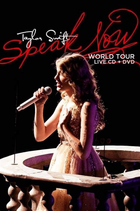 Taylor Swift: Speak Now World Tour Live (2011) - Posters — The Movie ...