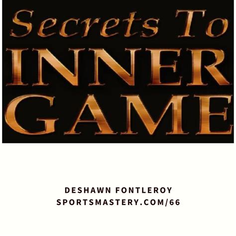 66: Inner Game Secrets - Sports Mastery