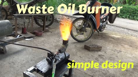 Simple Design - Waste Oil Burner - YouTube