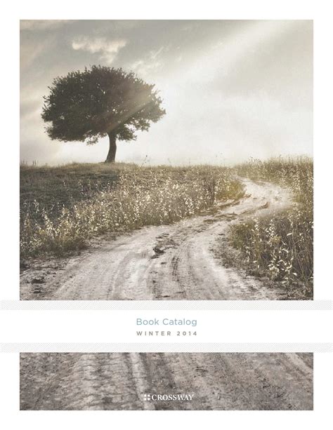 Crossway's Winter 2014 Book Catalog by Crossway - Issuu