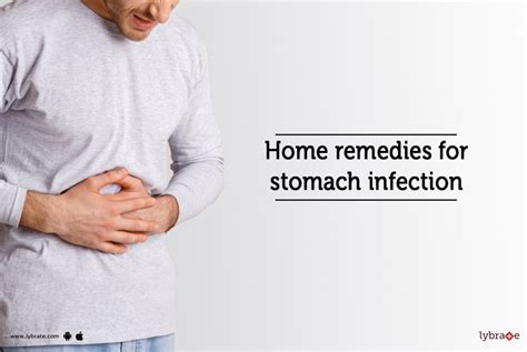 Home remedies for stomach infection - By Dr. Jayant Ingle | Lybrate