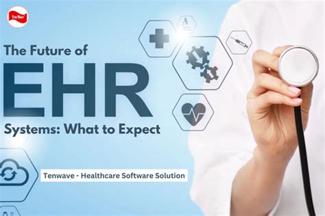 The Future of EHR Systems: What to Expect - Tenwave