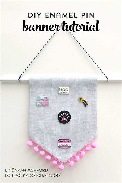 DIY Enamel Pin Banner Tutorial - The Polka Dot Chair