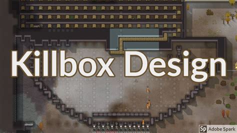 Rimworld Kill Box Designs - Design Talk