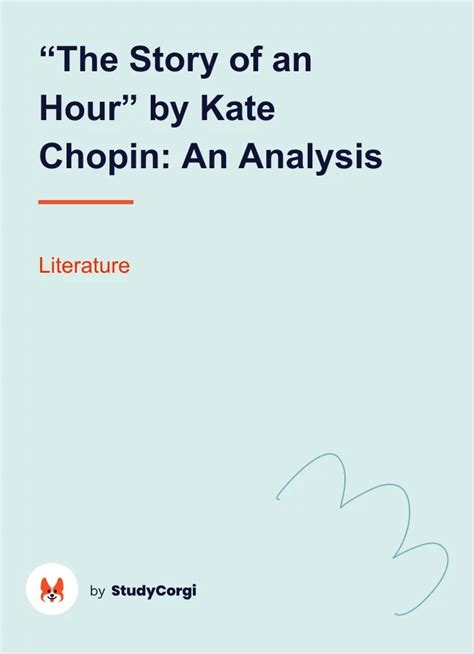 "The Story of an Hour" by Kate Chopin: An Analysis | Free Essay Example